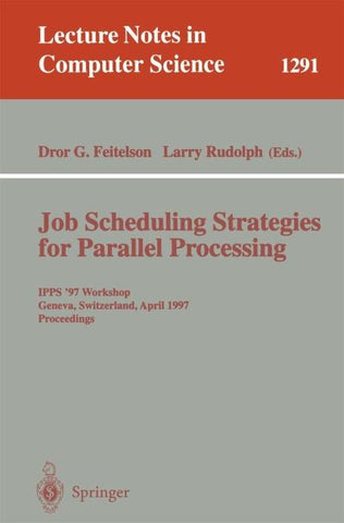 Job Scheduling Strategies for Parallel Processing