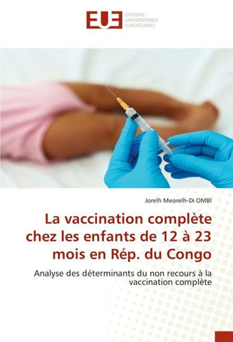 La vaccination complète chez les enfants de 12 à 23 mois en Rép. du Congo