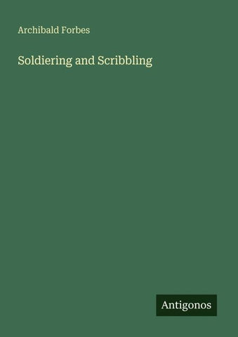 Soldiering and Scribbling