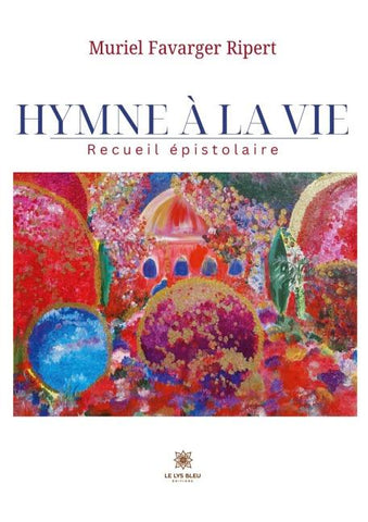 Hymne à la Vie