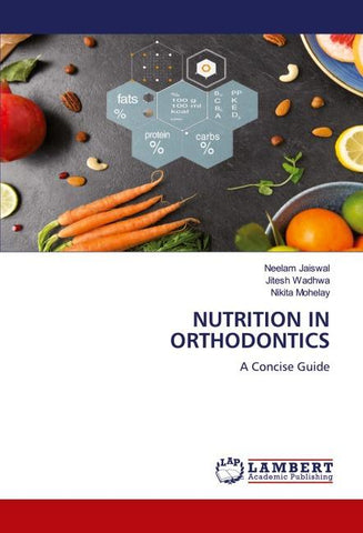 NUTRITION IN ORTHODONTICS