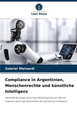 Compliance in Argentinien, Menschenrechte und künstliche Intelligenz