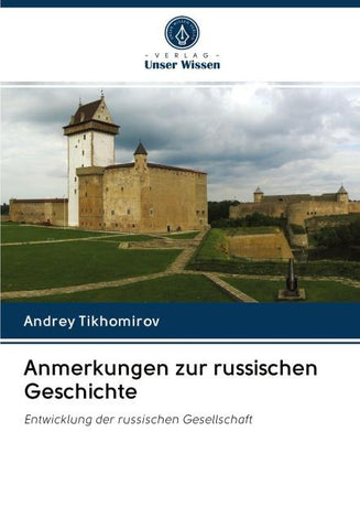 Anmerkungen zur russischen Geschichte