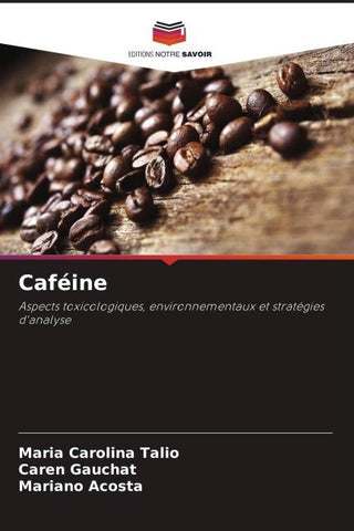 Caféine
