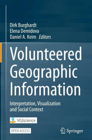 Volunteered Geographic Information