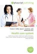 Health care system