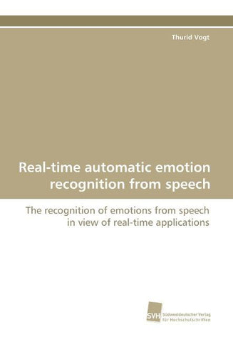 Real-time automatic emotion recognition from speech