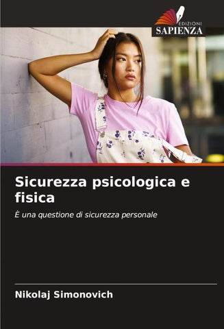 Sicurezza psicologica e fisica
