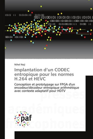 Implantation d'un CODEC entropique pour les normes H.264 et HEVC