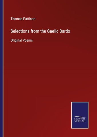Selections from the Gaelic Bards