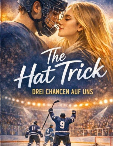 The Hat Trick - Drei Chancen auf uns