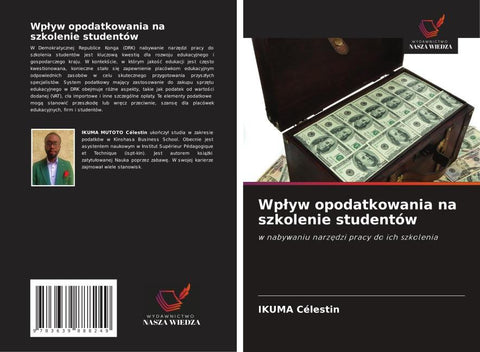 Wp¿yw opodatkowania na szkolenie studentów