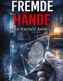 Fremde Hände