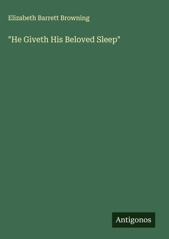 "He Giveth His Beloved Sleep"