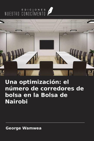 Una optimización: el número de corredores de bolsa en la Bolsa de Nairobi