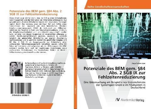 Potenziale des BEM gem. §84 Abs. 2 SGB IX zur Fehlzeitenreduzierung