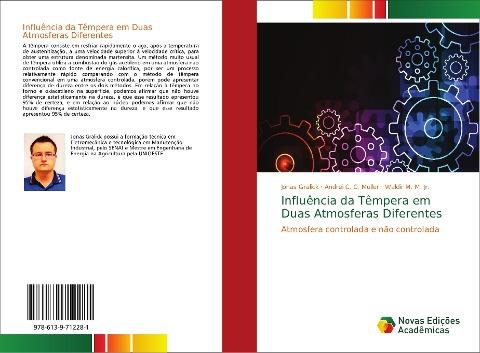 Influência da Têmpera em Duas Atmosferas Diferentes