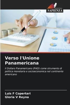 Verso l'Unione Panamericana