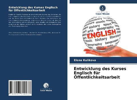 Entwicklung des Kurses Englisch für Öffentlichkeitsarbeit