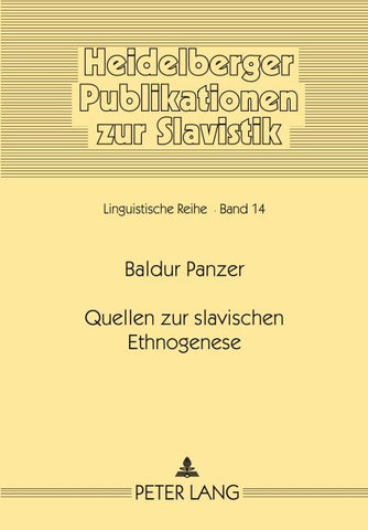 Quellen zur slavischen Ethnogenese