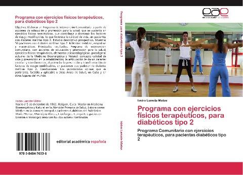 Programa  con ejercicios físicos terapéuticos, para  diabéticos tipo 2