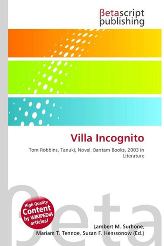 Villa Incognito