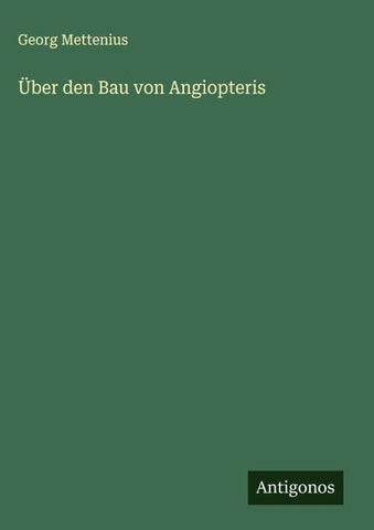 Über den Bau von Angiopteris