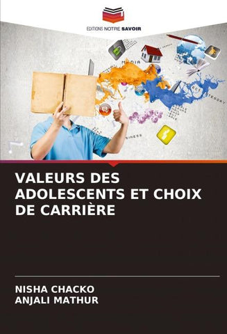 VALEURS DES ADOLESCENTS ET CHOIX DE CARRIÈRE