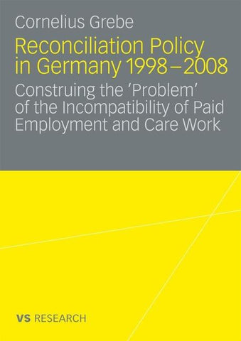 Reconciliation Policy in Germany 1998-2008