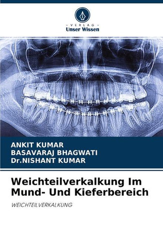 Weichteilverkalkung Im Mund- Und Kieferbereich