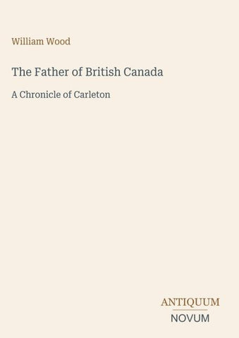 The Father of British Canada