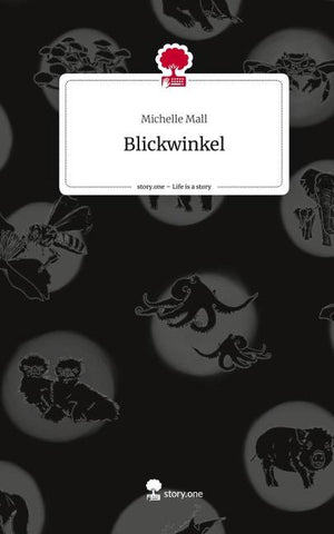 Blickwinkel. Life is a Story - story.one