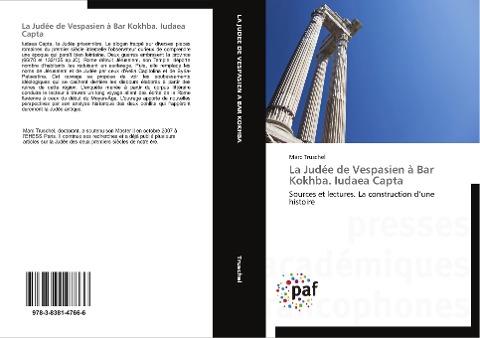 La Judée de Vespasien à Bar Kokhba. Iudaea Capta