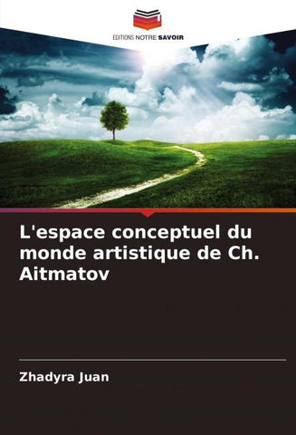 L'espace conceptuel du monde artistique de Ch. Aitmatov
