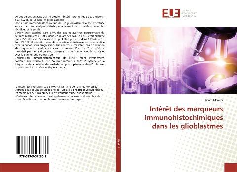 Intérêt des marqueurs immunohistochimiques dans les glioblastmes