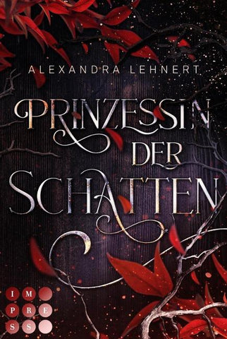 Prinzessin der Schatten (Royal Legacy 1)