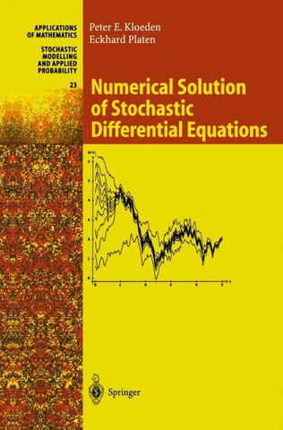Numerical Solution of Stochastic Differential Equations