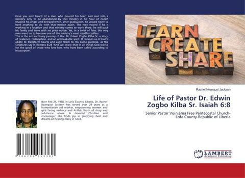 Life of Pastor Dr. Edwin Zogbo Kilba Sr. Isaiah 6:8