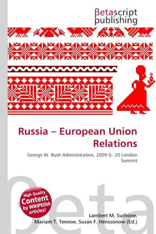 Russia - European Union Relations
