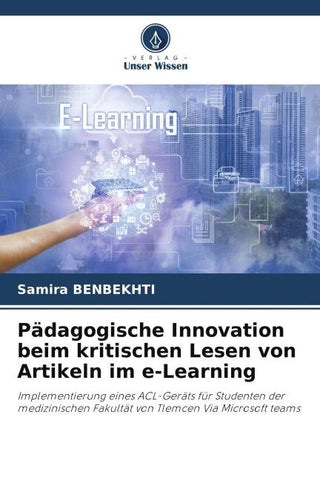 Pädagogische Innovation beim kritischen Lesen von Artikeln im e-Learning