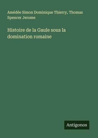 Histoire de la Gaule sous la domination romaine