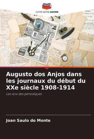 Augusto dos Anjos dans les journaux du début du XXe siècle 1908-1914