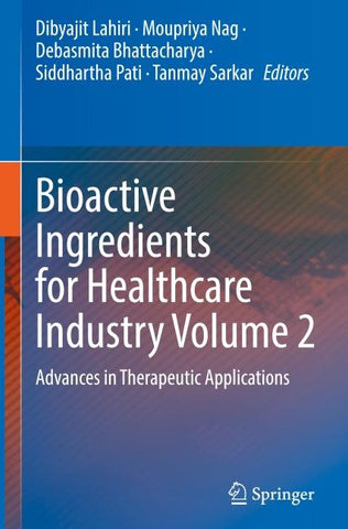 Bioactive Ingredients for Healthcare Industry Volume 2