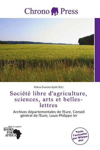 Société libre d'agriculture, sciences, arts et belles-lettres