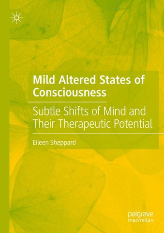 Mild Altered States of Consciousness