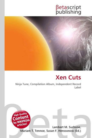 Xen Cuts