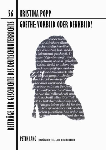 Goethe: Vorbild oder Denkbild?