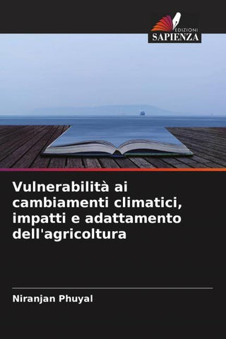 Vulnerabilità ai cambiamenti climatici, impatti e adattamento dell'agricoltura