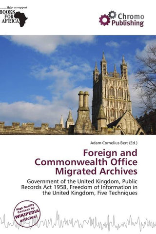 Foreign and Commonwealth Office Migrated Archives