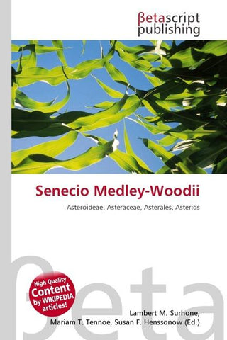 Senecio Medley-Woodii
